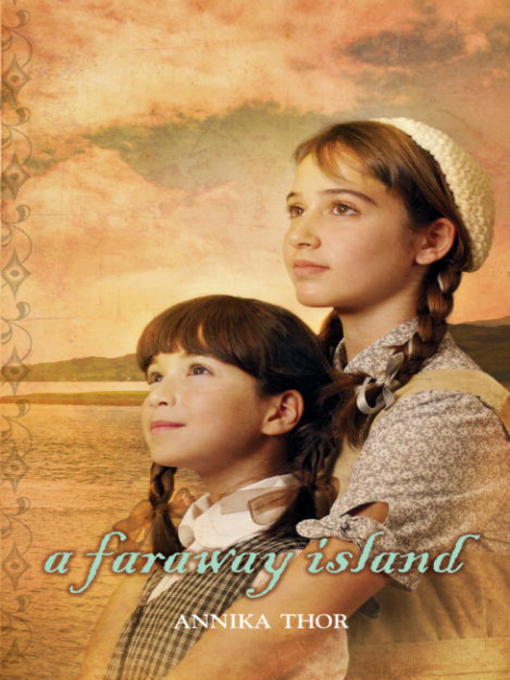 Title details for A Faraway Island by Annika Thor - Available
